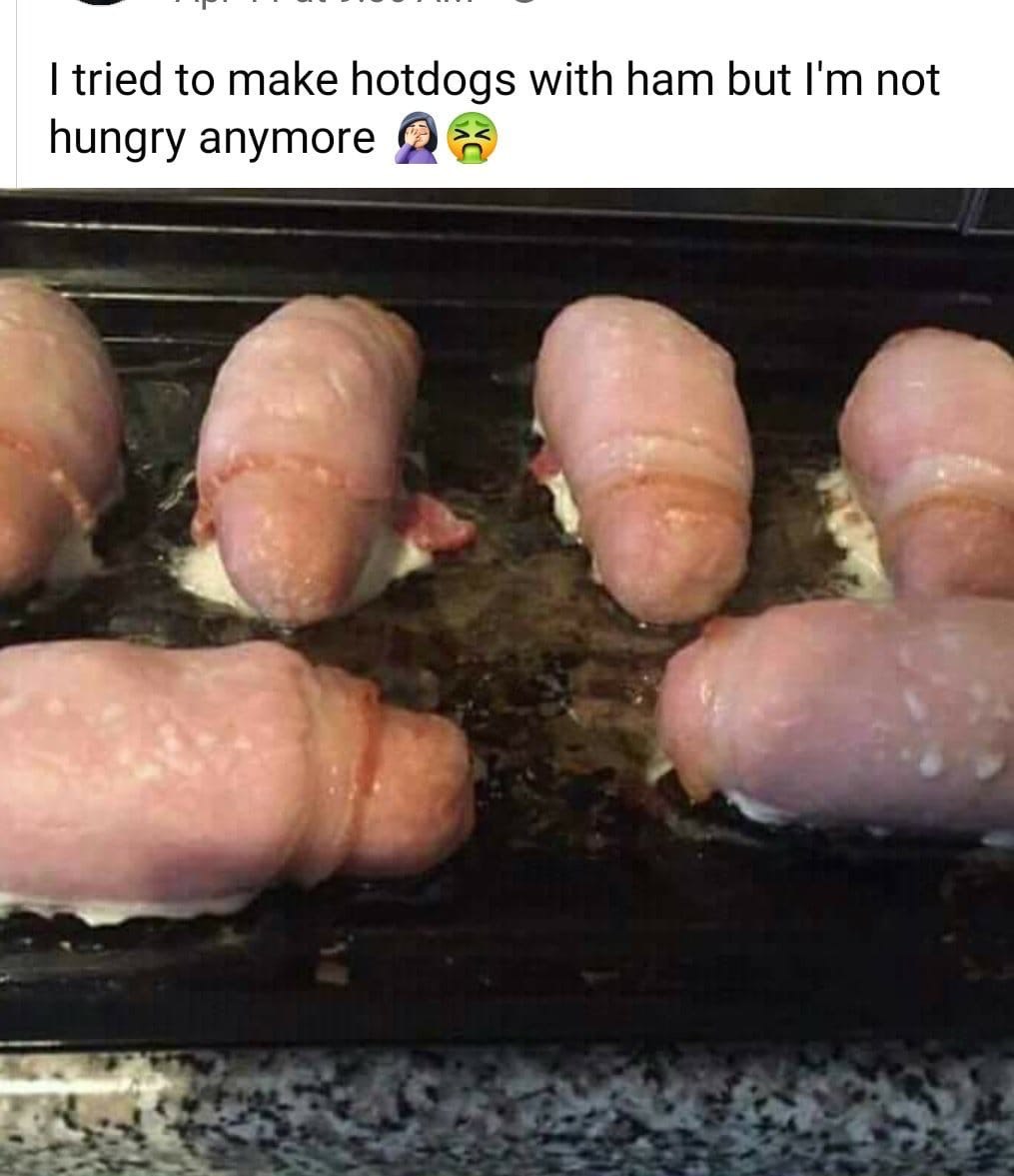 tried to make hotdogs with ham but not hungry anymore