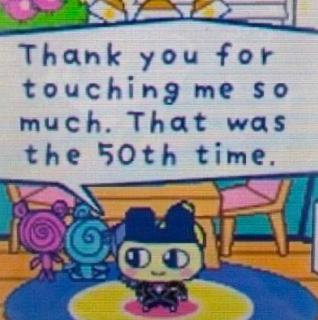 Thank you for touching me so much. That was the time.