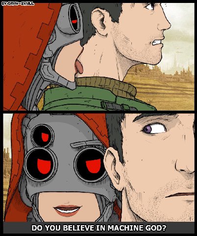 i 4 я YOU BELIEVE IN MACHINE GOD?