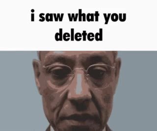 i saw what you deleted