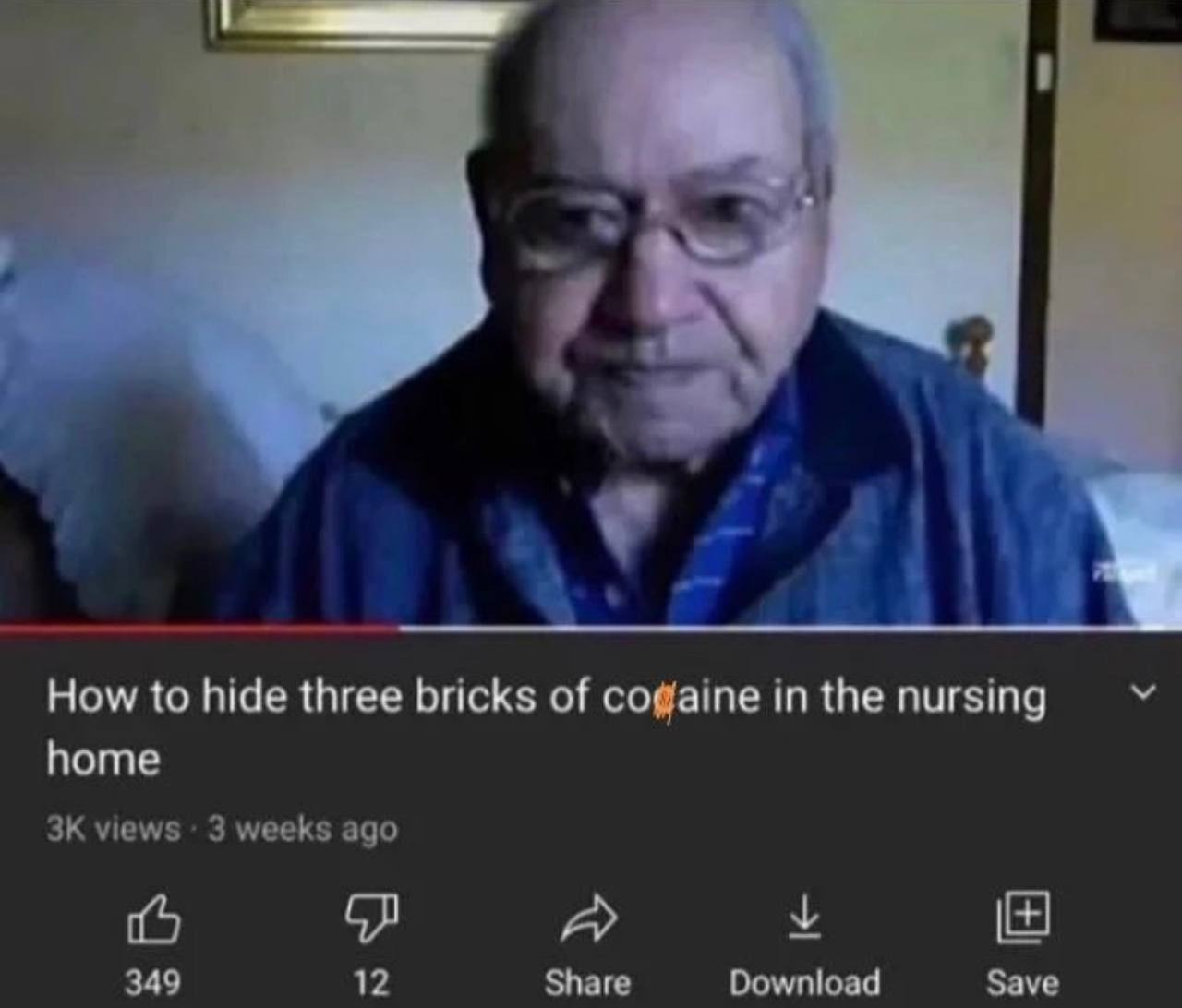 How to hide three bricks of cogaine in the nursing home views 3 weeks ago 6 A у 349 12 Share Download Save