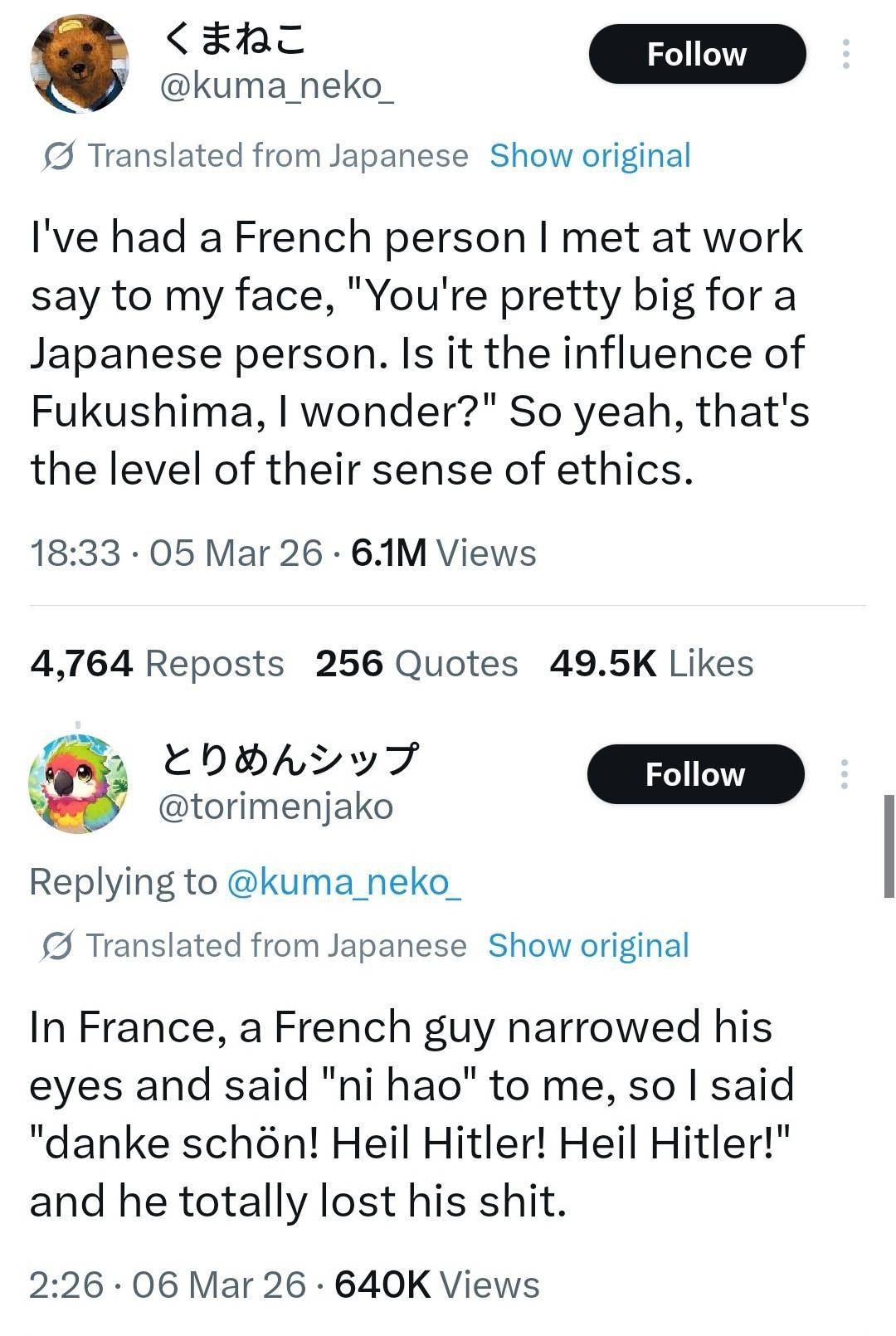 @kuma_neko_ Translated from Japanese Show original I've had a French person met at work say to my face, "You're pretty big fora Japanese person. Is it the influence of Fukushima, wonder?" So yeah, tha
