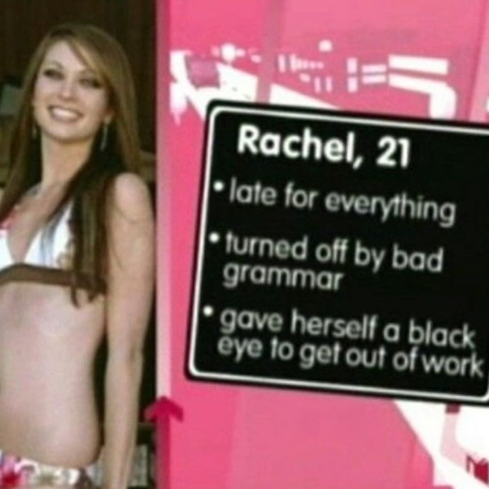 Rachel, 2] late for everything off bad grammar gave herself а black eye to get out of work