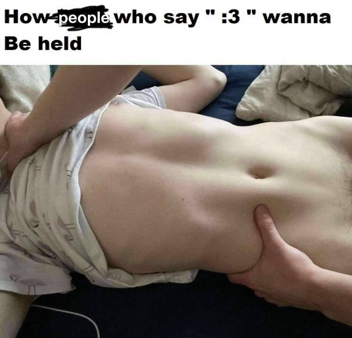 say wanna Be held
