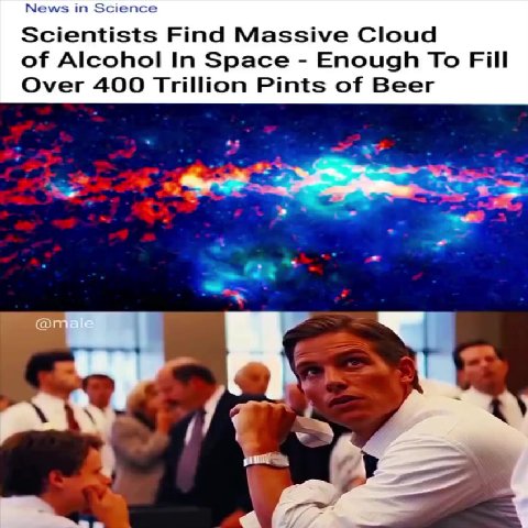 Scientists Find Massive Cloud of Alcohol In Space - Enough To Fill Over 400 Trillion Pints of Beer