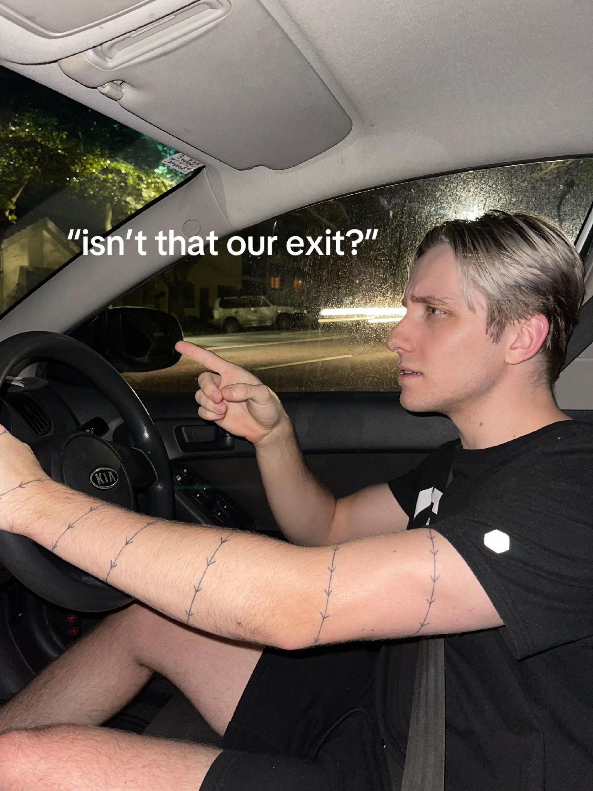 fies ANY “isn't that our exit?” SSS я