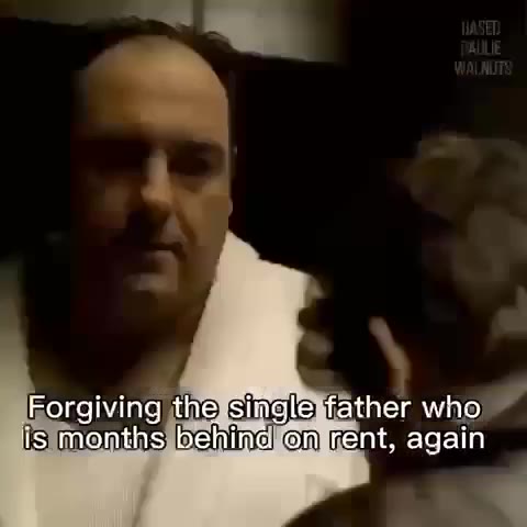 Forgiving the single father wi is months behind on rent, again Le. EO Sincls tener Wino ae — lomnent> again Collecting therrent that is mother of 3 bi-racial,children Forgiving the¥sinaleptather who i