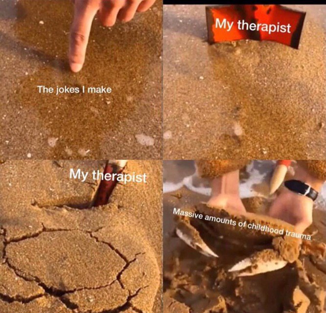 therapist The jokes make My therapist Маззи, a of 1