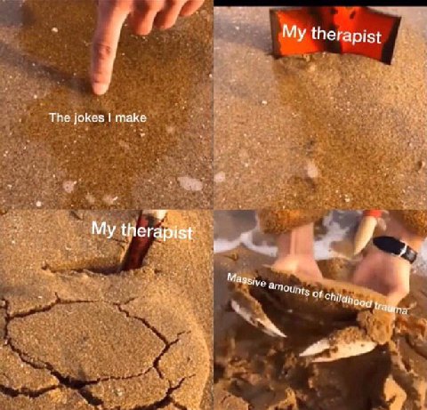 therapist The jokes make My therapist Маззи, a of 1