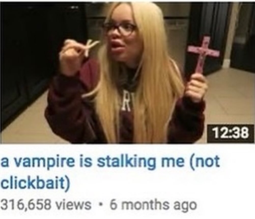 a vampire is stalking me (not clickbait) 316,658 views 6 montns ago