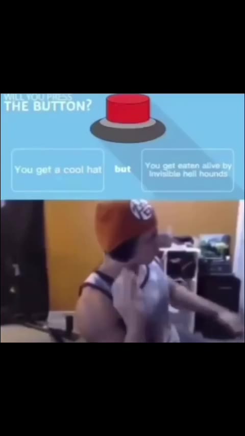 THE BUTTON? You get a cool hat bat mie