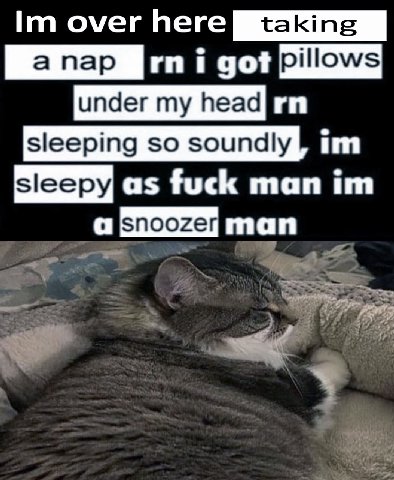 over here i got under my sleeping so soundly as fuck man a man