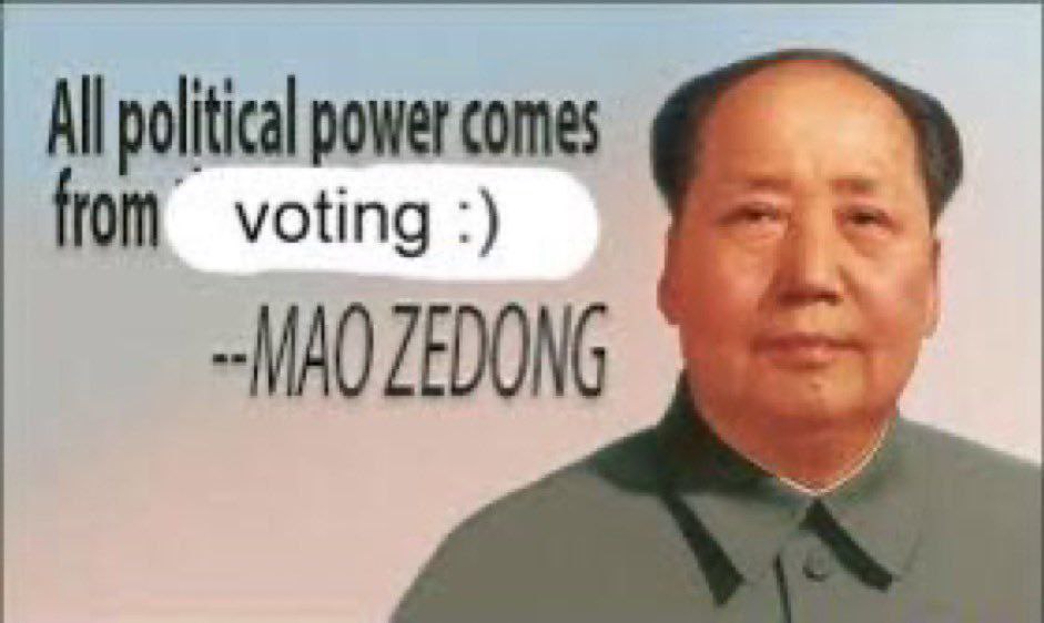 All political power comes voting ~MAQ ZEDONG