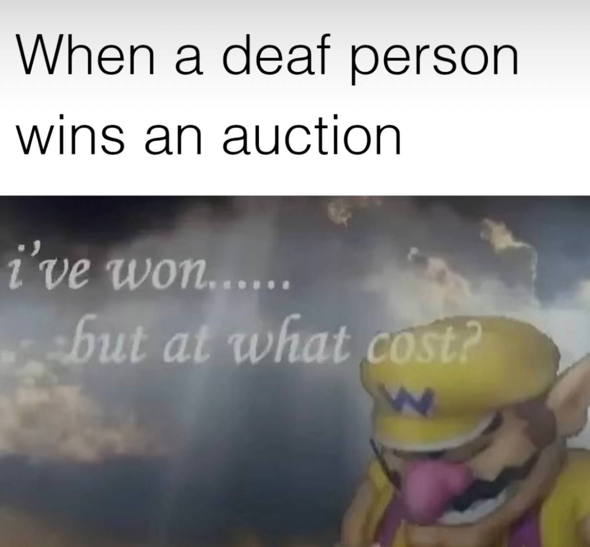 When а deaf person WINs an auction at what