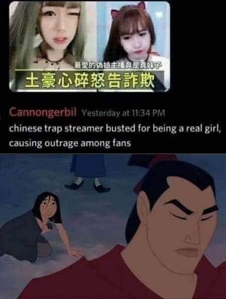 Cannongerbil Yesterday at 1:34 chinese trap streamer busted for being a real girl, causing outrage among fans