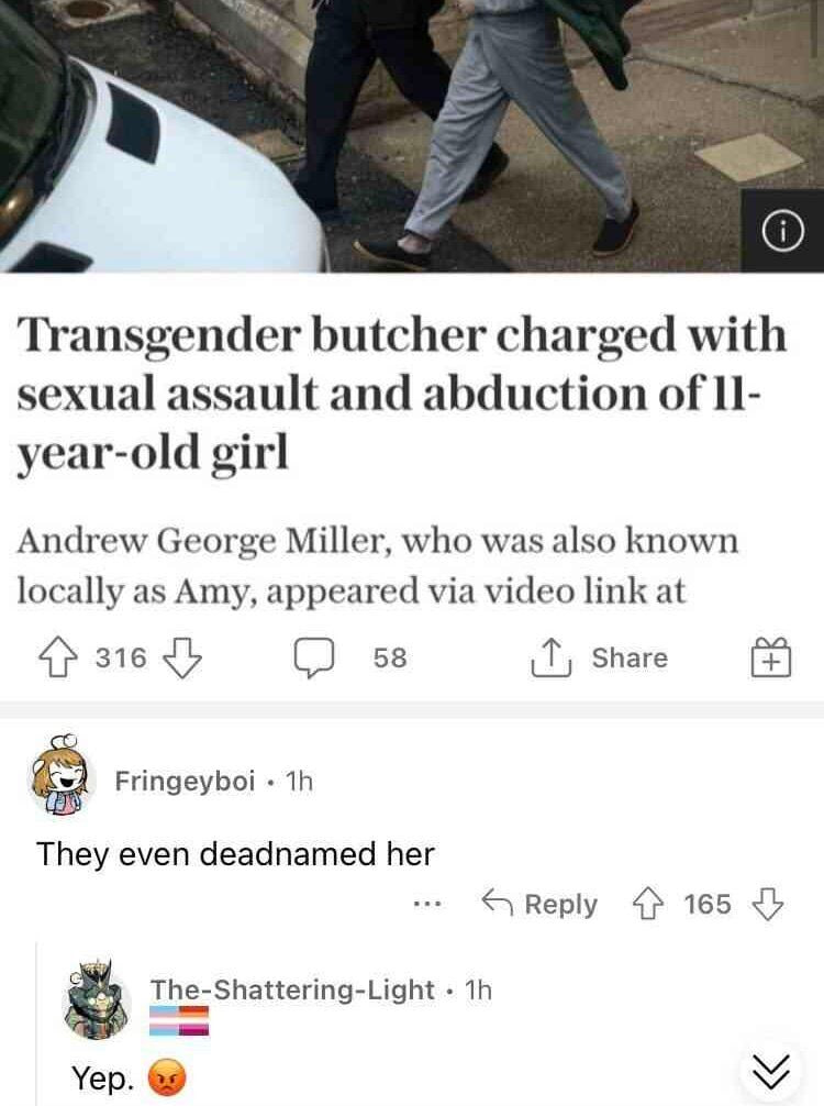 Transgender butcher charged with sexual assault and abduction of year-old girl Andrew George Miller, who was also known locally as Amy, appeared via video link at 316 58 Share Fringeyboi They even dea