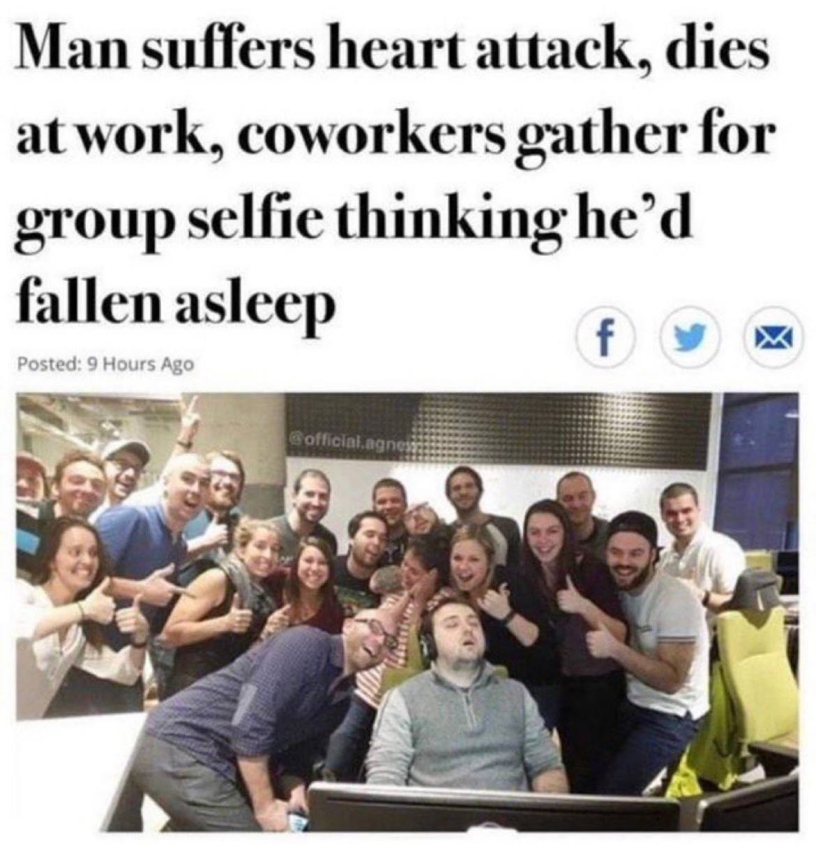 Man suffers heart attack, dies at work, coworkers gather for group selfie thinking he’d fallen asleep A