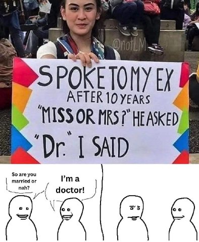 4 AFTER 10 Years 10 MRS?” HEASKED, I SAID arried or
