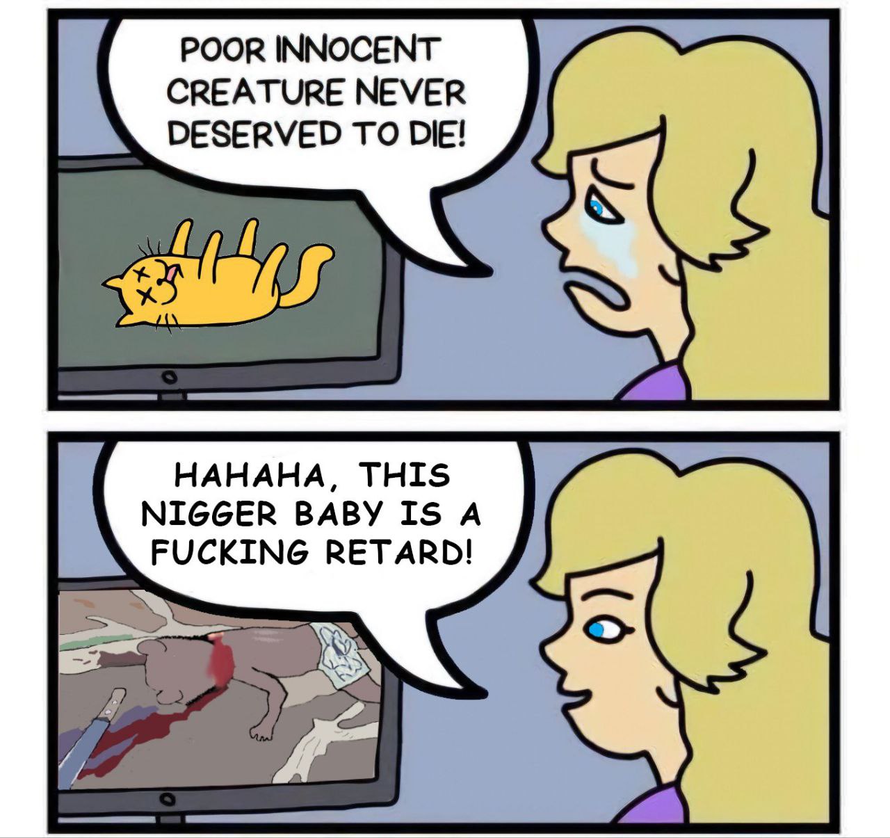 POOR INNOCENT CREATURE NEVER DESERVED TO DIE! НАНАНА, ТНТ$ NIGGER BABY IS А FUCKING RETARD!