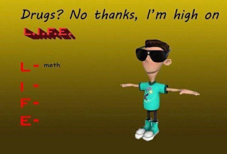 Drugs? No thanks, high on
