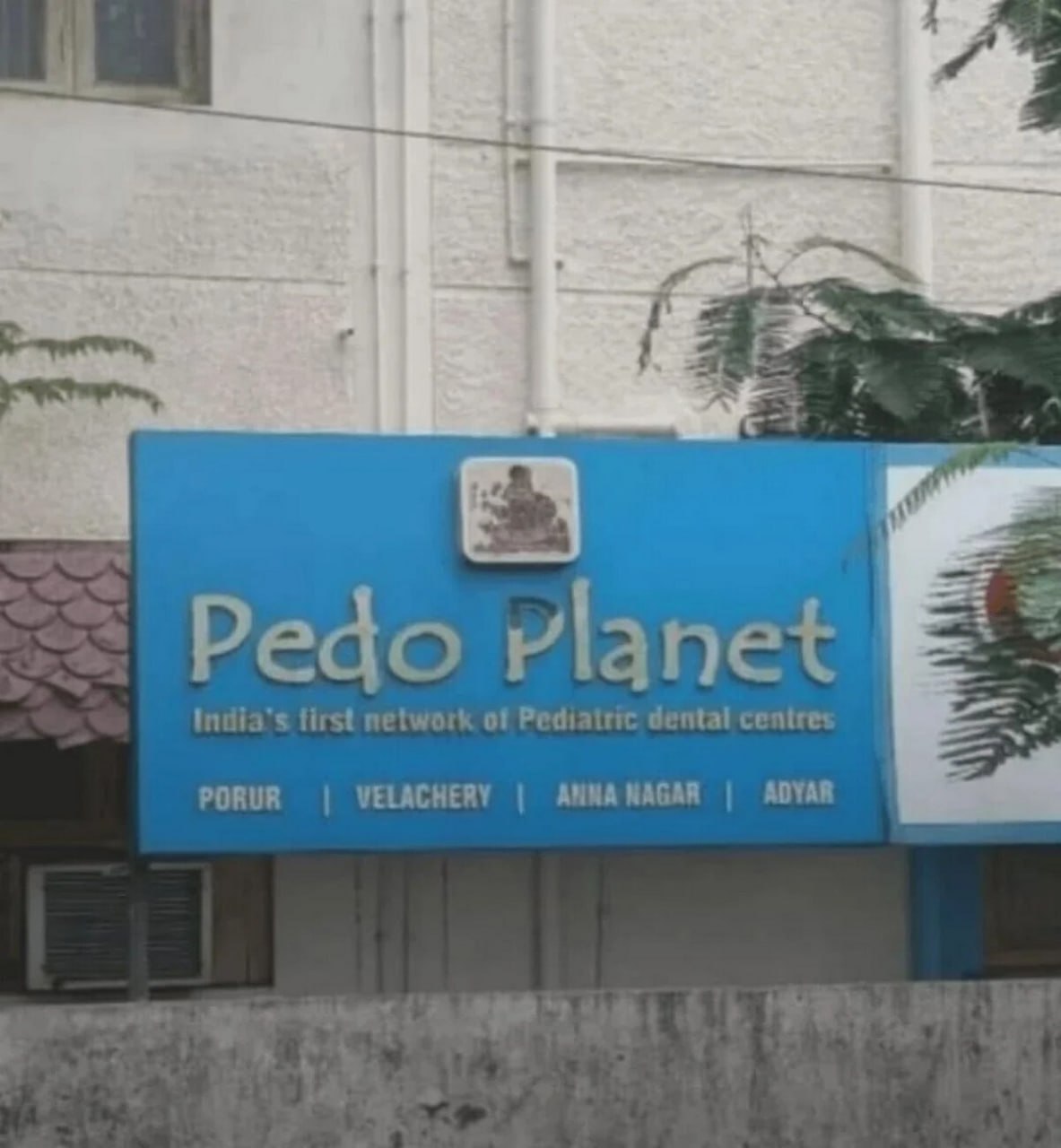 a Pedo India’s first of Pediatric dental centres PORUR VELACHERY АММА ADYAR