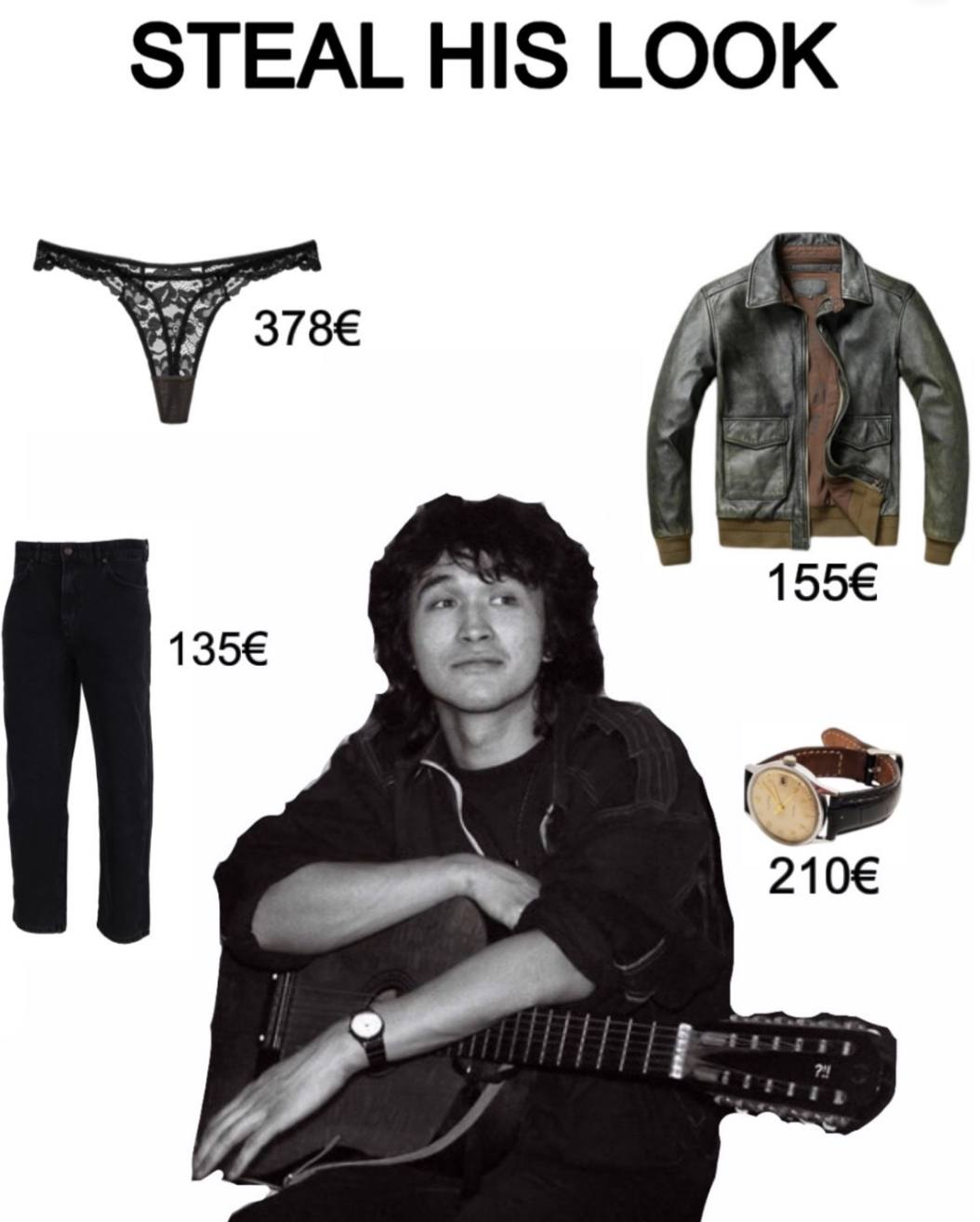 STEAL HIS LOOK 155€ 135€