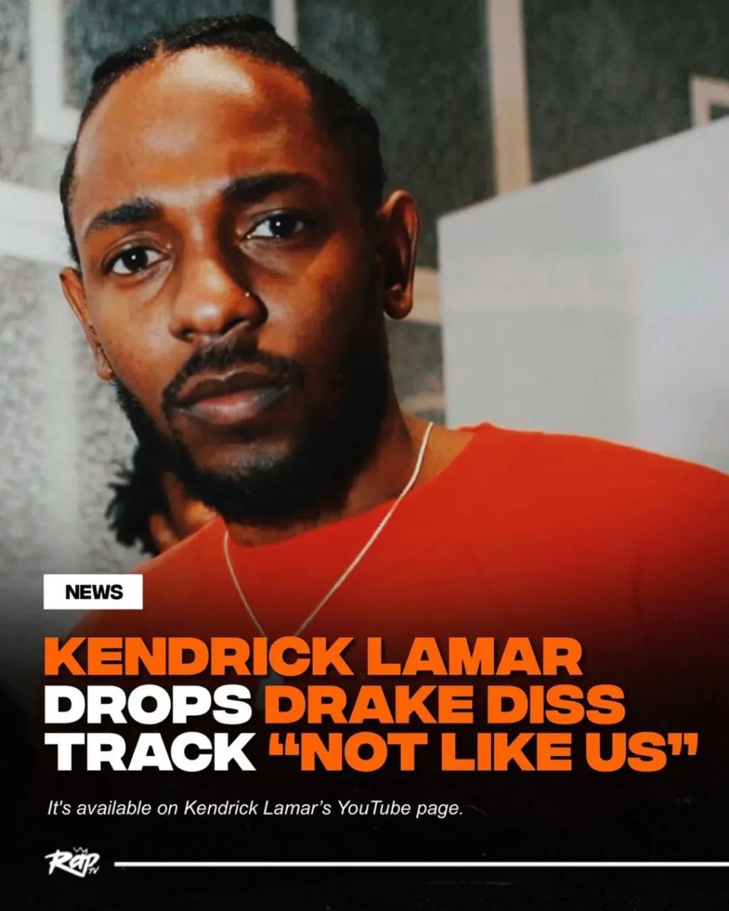 у KENDRICK LAMAR DROPS DRAKE DISS TRACK “NOT LIKE It's available on Kendrick Lamar’s YouTube page.