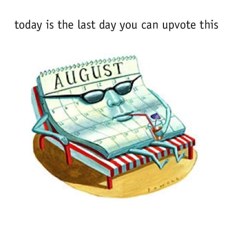 today is the last day you can upvote this 22 4