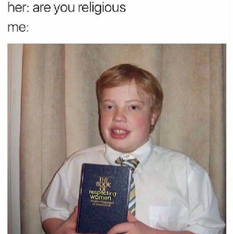 her: are you religious me: