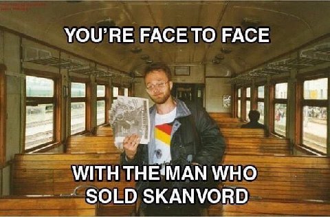 YOU'RE FACE ТО FACE WITH WHO SKANVORD
