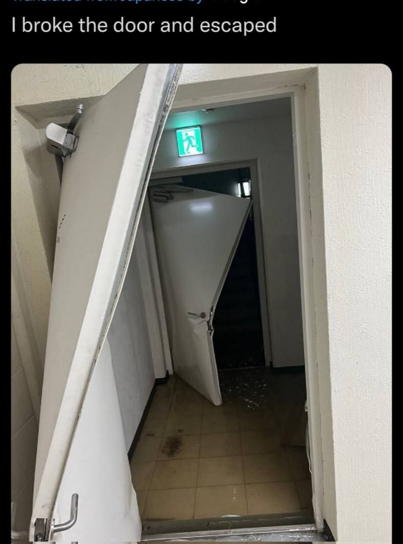 broke the door ana escaped