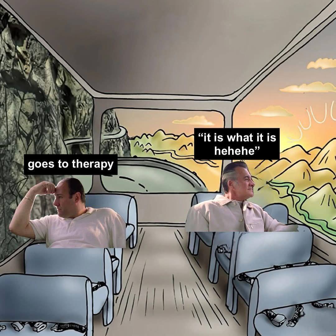 “it is what it is hehehe” goes to therapy a