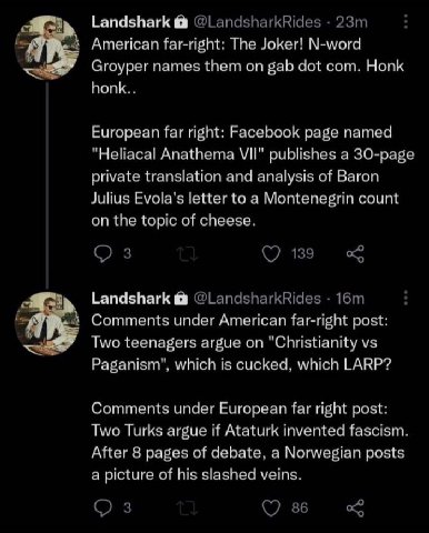 Landshark к American far-right: The Joker! М-мога Groyper names them on gab dot com. Honk European far right: Facebook page named "Heliacal Anathema VII" publishes а 30-page private translation and an