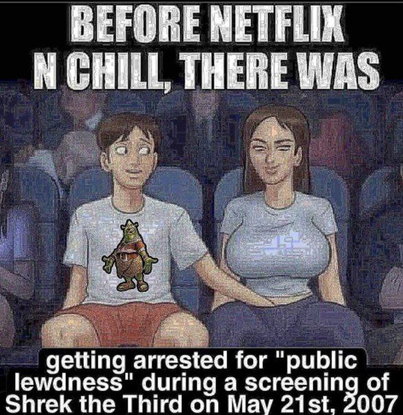CHILL, THERE WAS getting arrested for "public lewdness" during a screening of Shrek the Third on May 2007