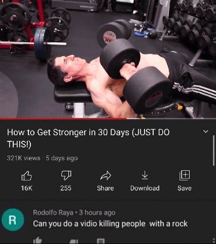 How to Get Stronger in 30 Days (JUST THIS!) views 5 days ago у 255 Share Download Save Rodolfo Raya 3 hours ago Can you a vidio killing people with a rock
