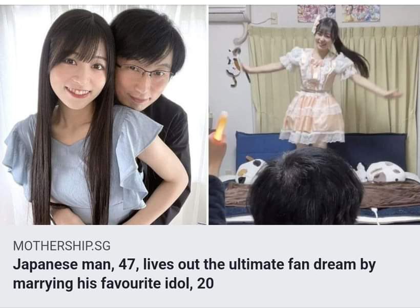 MOTHERSHIP.SG Japanese man, 47, lives out the ultimate fan dream marrying his favourite idol, 20
