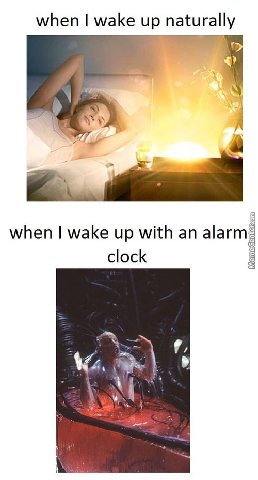 when wake up aha A when wake up with an alarm clock A 7,