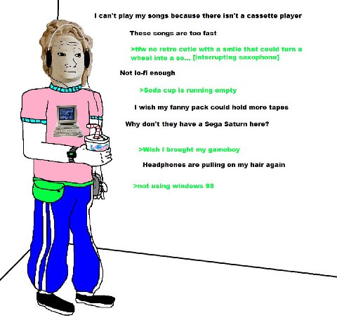 1 can't play my songs because there isn't a cassette player These songs are too fast Not lo-fi enough wish my fanny pack could hold more tapes Why don't they have a Sega Saturn here? Headphones are pu