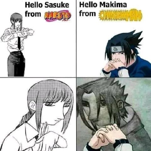 Hello Sasuke Hello Makima rom from 7) a,