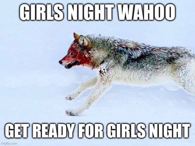 Арис 60 "oe he Z ‘ м у ь Mis GETIREADY/EOR|GIRLS NIGHT