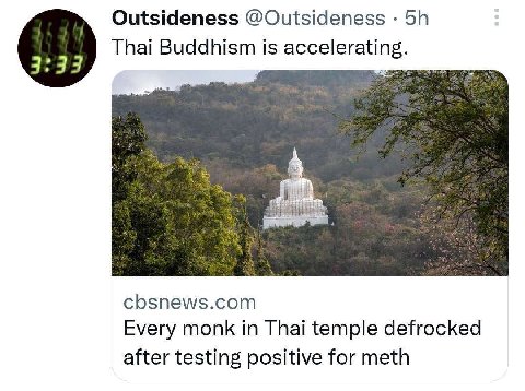 Outsideness @Outsideness Thai Buddhism is accelerating. Every monk in Thai temple defrocked after testing positive for meth