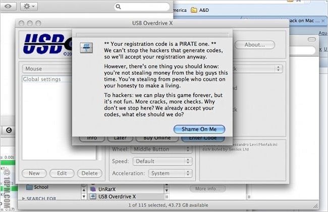 ооо Мас Your registration code is a PIRATE one. About...) We can’t stop the hackers that generate codes, so we'll accept your registration anyway. Mouse However, one thing you should know: 2 not steal