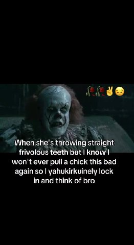 When she's throwing straight frivolous teeth but | know | again so | yahukirkuinely lock