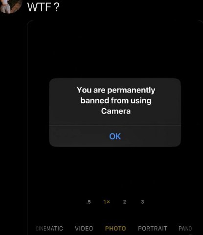 WTF? You are permanently banned from using Camera 5 2 3 ATIC VIDEO PHOTO PORTRAIT