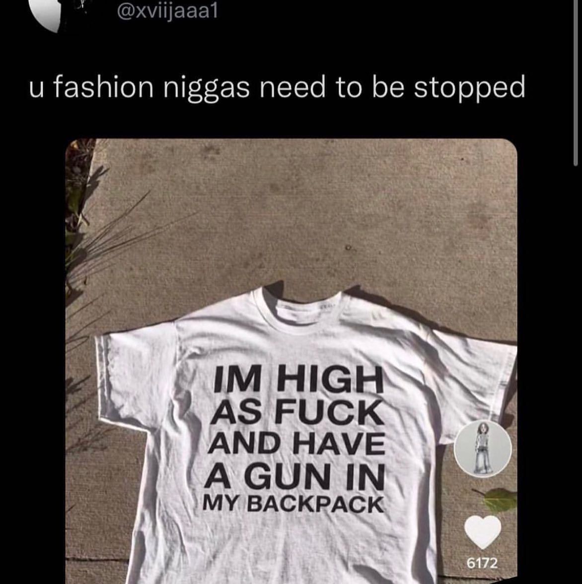 https://t-shirtat.com/shop/im-high-as-fuck-and-have-aa-gun-in-my-backpack-shirt/