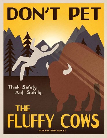 DON’T PET “a 2 FLUFFY COWS NATIONAL PARK SERVICE