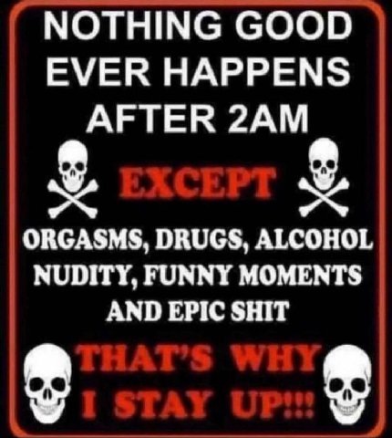 NOTHING GOOD EVER HAPPENS AFTER 2A ORGASMS, DRUGS, ALCOHOL NUDITY, FUNNY MOMENTS AND EPIC SHIT