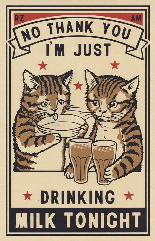 JUST DRINKING