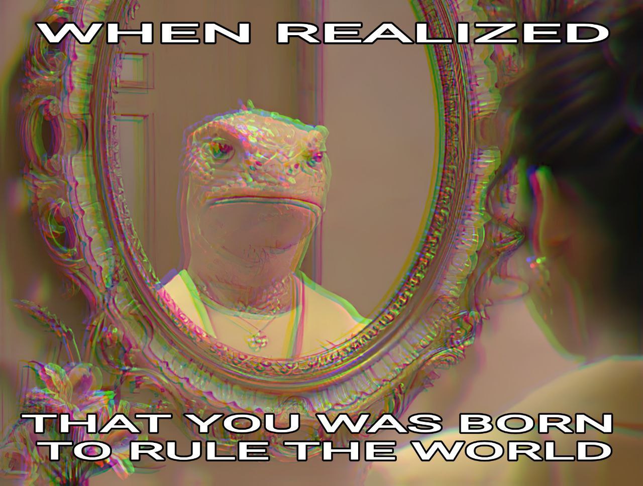 WHEN REALIZED THAT YOU WAS BORN TO RULE