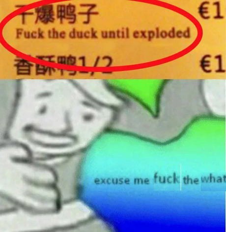 Fuck the duck until exploded €1 excuse me fuck the